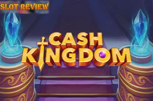 Cash Kingdom Slot Review